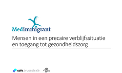 Vorming van Medimmigrant over de toegang tot gezondheidszorg voor mensen in een voorlopig verblijfsstatuut of zonder wettig verblijf.